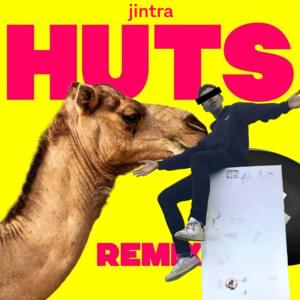 HUTS (Remix) - Jintra