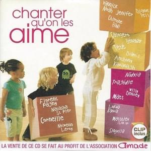 Chanter Qu’on Les Aime - Various Artists