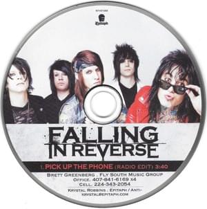 Pick Up the Phone - Falling In Reverse