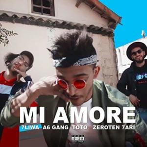 Mi Amore - 7liwa (Ft. 7ARI, A6Gang, ElGrandeToto & Zeroten)