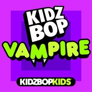 Vampire - KIDZ BOP Kids