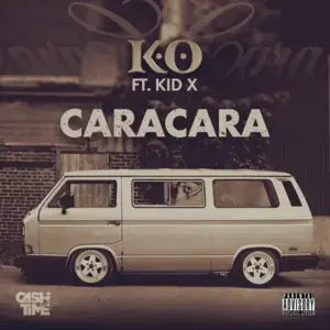 Caracara - K.O (Ft. Kid X)