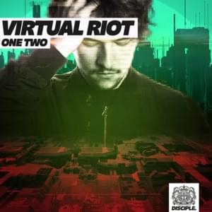 One Two - Virtual Riot