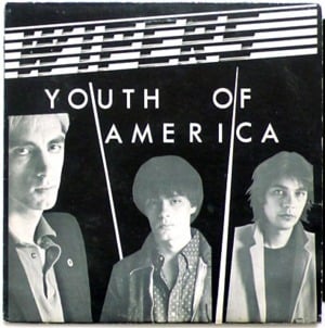 Youth of America - Wipers