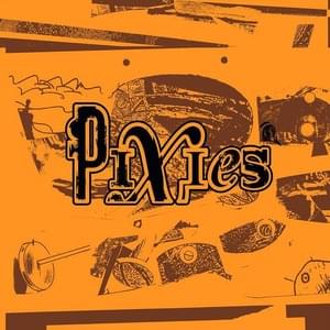 What Goes Boom - Pixies