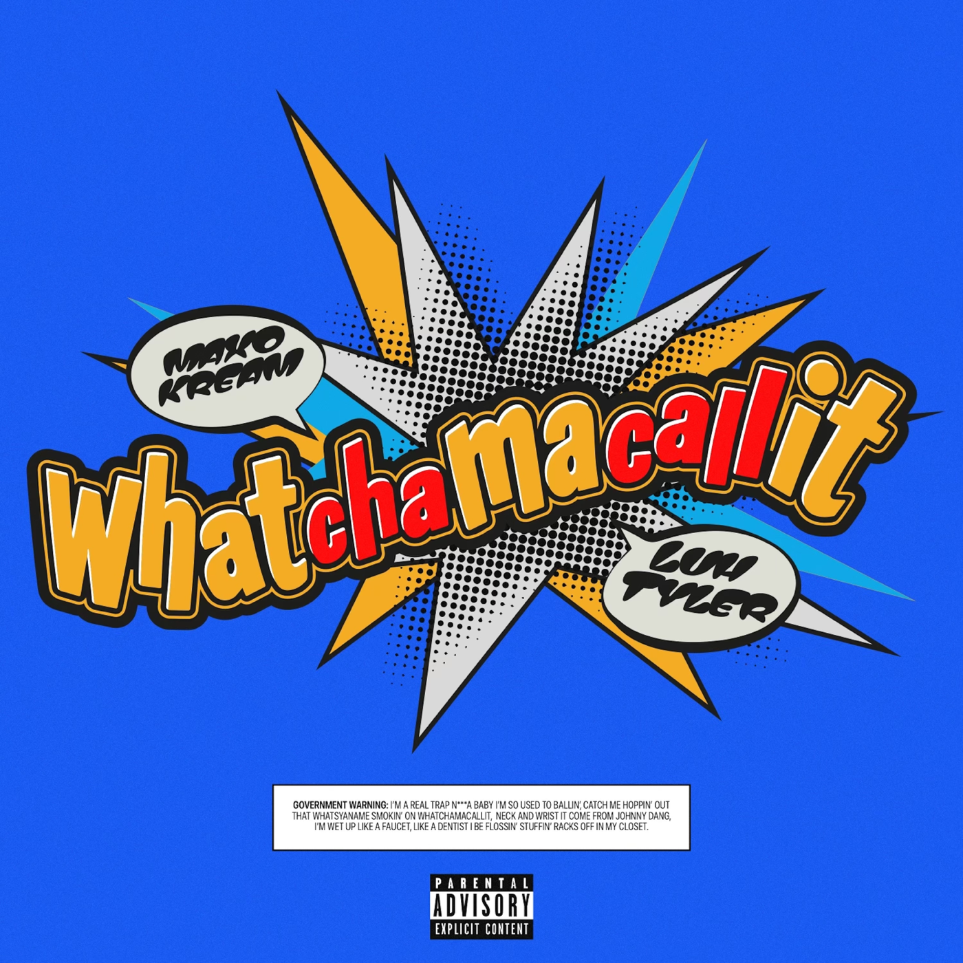 Whatchamacallit - Maxo Kream (Ft. Luh Tyler)