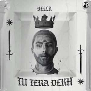 Tu Tera Dekh - Bella