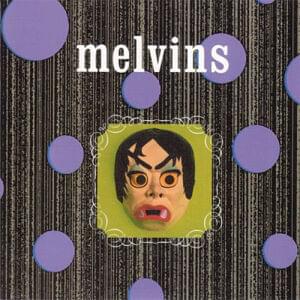 The Brain Center At Whipples - Melvins