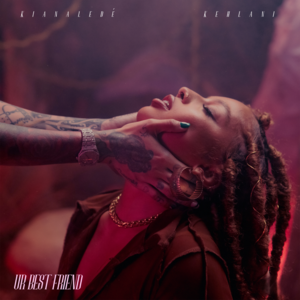 Ur Best Friend - Kiana Ledé & Kehlani