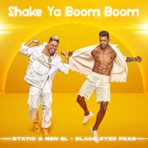 Shake Ya Boom Boom - Static & Ben El & Black Eyed Peas