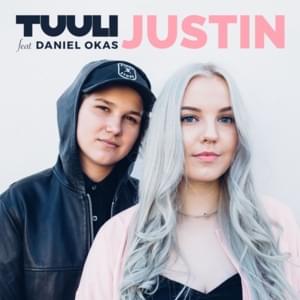 Justin - TUULI (Ft. Danitello)