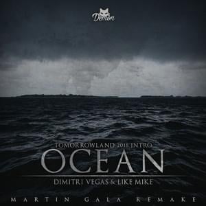 Ocean (Faded) - Dimitri Vegas & Like Mike