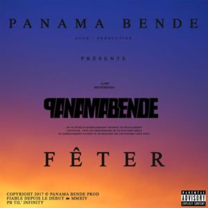 Fêter - Panama Bende