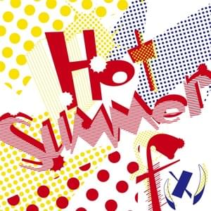 Hot Summer (Japanese Version) - ​f(x)