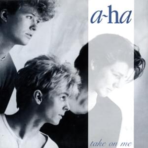 ​a-ha - Take On Me (Tradução em Português) - Lyrxo Brasil Traduções