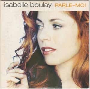 Parle-moi - Isabelle Boulay