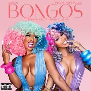 Bongos (DJ SpinKing & DJ Taj Jersey Club Mix) - Cardi B & Megan Thee Stallion