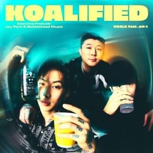 Koalified - KOALA (코알라) (Ft. Jay Park (박재범) & ​pH-1)