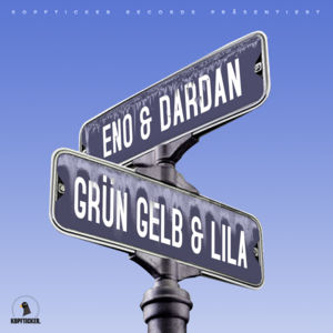 Grün Gelb Lila - Eno (Ft. Dardan)