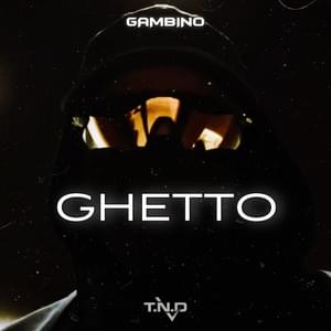 Ghetto - Gambino