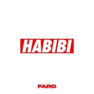 HABIBI - Fard