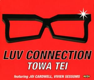 Luv Connection - Towa Tei