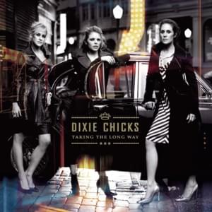 I Like It - The Chicks