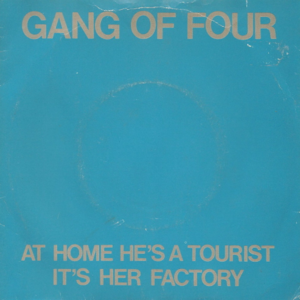 It’s Her Factory - Gang of Four