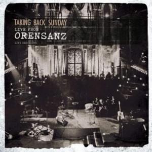 MakeDamnSure (Live from Orensanz) - Taking Back Sunday