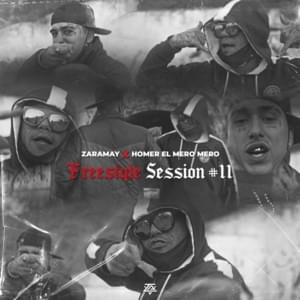 Freestyle Session #11 - Zaramay, Homer el Mero Mero & Nahuel the Coach