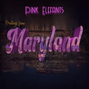 Maryland - Pink Elefants