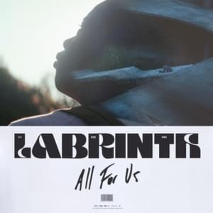 Labrinth - All For Us (Türkçe Çeviri) - Lyrxo Türkçe Çeviri