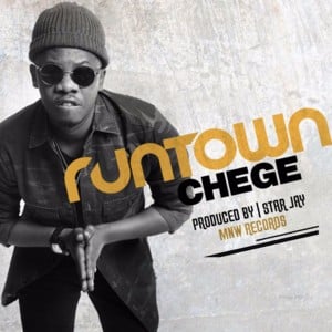 Sweety Sweety - Chege Chigunda (Ft. Runtown & Uhuru)