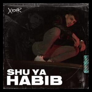 Shu Ya Habib - Xidir