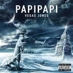 Papi Papi - Vegas Jones