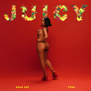 Juicy - Doja Cat & Tyga