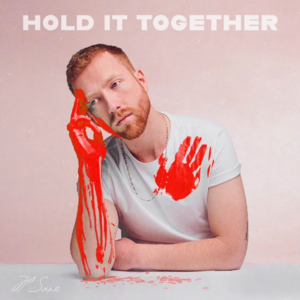 Hold It Together - JP Saxe