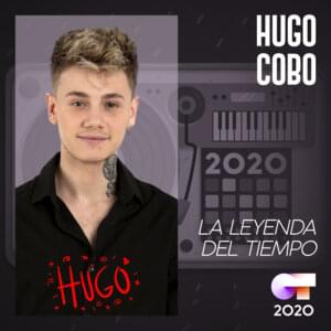 La Leyenda Del Tiempo - Operación Triunfo 2020 (Ft. Hugo Cobo)