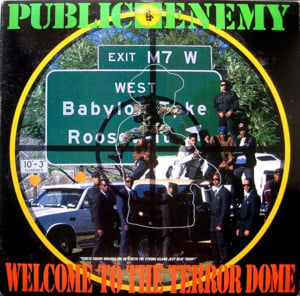 Welcome to the Terrordome - Public Enemy