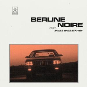 Berline noire - The Hop (Ft. Jazzy Bazz & Krisy)