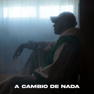 A CAMBIO DE NADA - Dudi