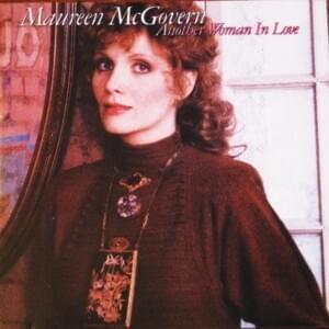 Long Ago (and Far Away)/All the Things You Are - Maureen McGovern