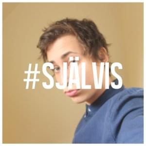 #självis - IJustWantToBeCool