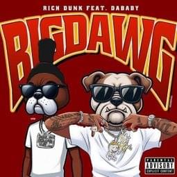 BIG DAWG (REMIX) - Rich Dunk (Ft. DaBaby & Nicki Minaj)