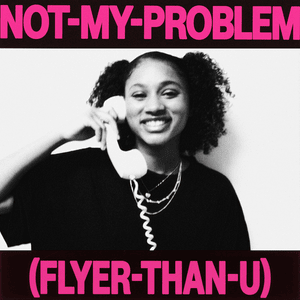 Not My Problem - Laila!