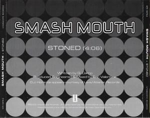 Stoned - Smash Mouth