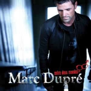 Y’a pas de mots - Marc Dupré (Ft. Céline Dion)