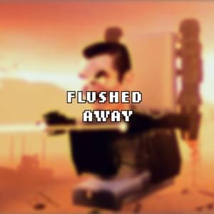 Flushed Away - ChewieCatt