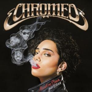 Must’ve Been - Chromeo (Ft. DRAM)