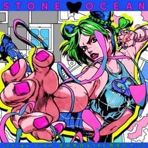 ​ichigo from Kisida Kyoudan & the Akebosi rockets - STONE OCEAN (Romanized) - Lyrxo Romanizations